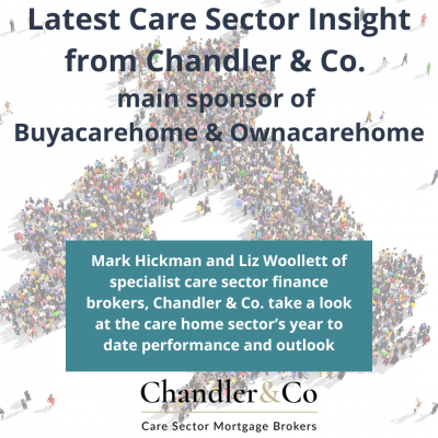 Latest Care Sector Insight from Chandler & Co.